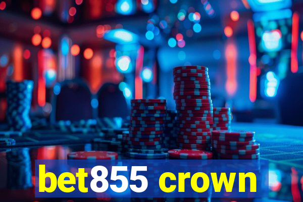 bet855 crown